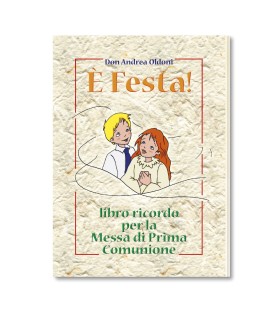 E' Festa! - Libro ricordo per la Messa di Prima Comunione